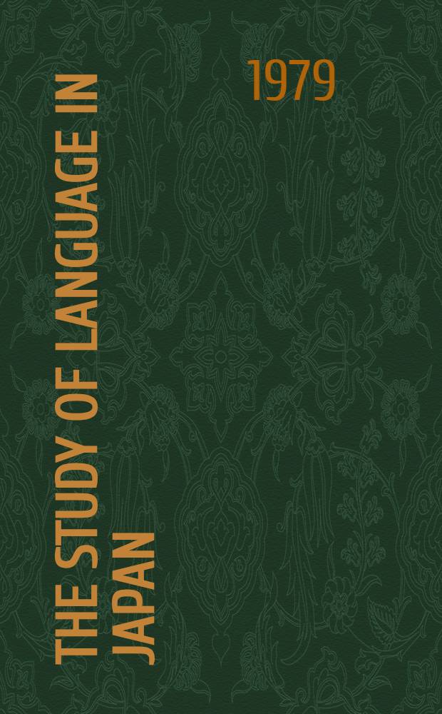 The study of language in Japan : A hist. survey