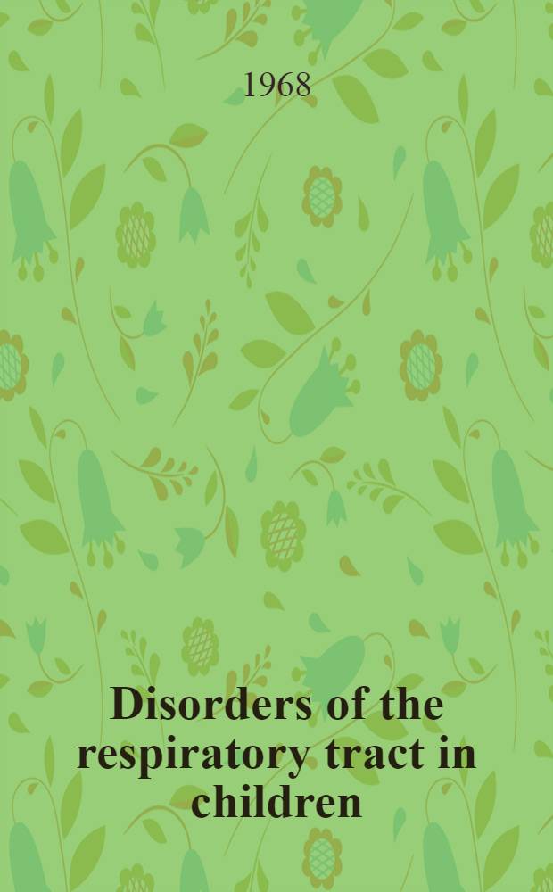 Disorders of the respiratory tract in children