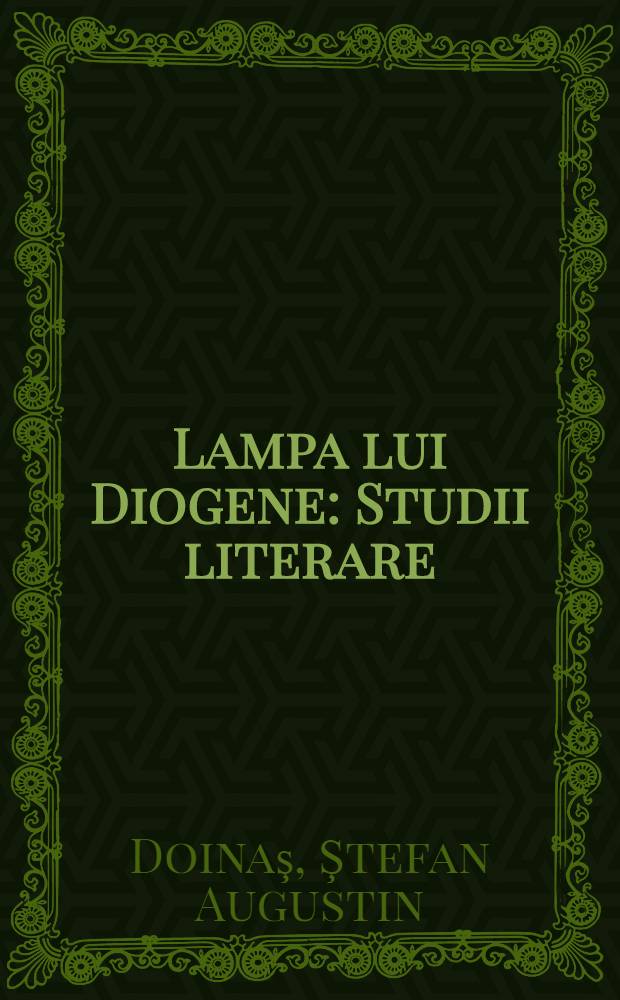 Lampa lui Diogene : Studii literare