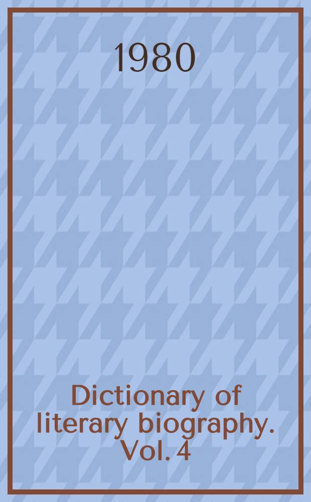 Dictionary of literary biography. Vol. 4 : American writers in Paris, 1920-1939