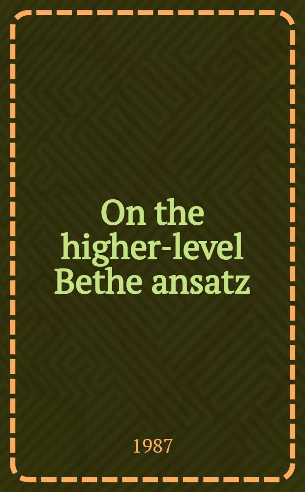 On the higher-level Bethe ansatz