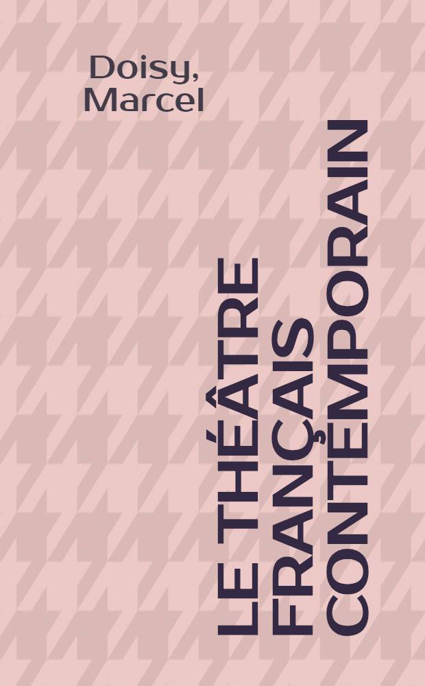 Le théâtre français contemporain