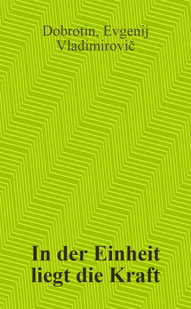 In der Einheit liegt die Kraft : Der proletarische Internationalismus in der Gegenwart