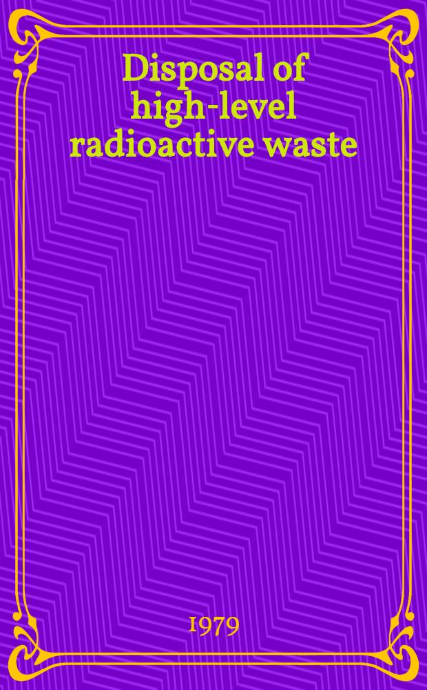 Disposal of high-level radioactive waste : The Canadian geoscience program