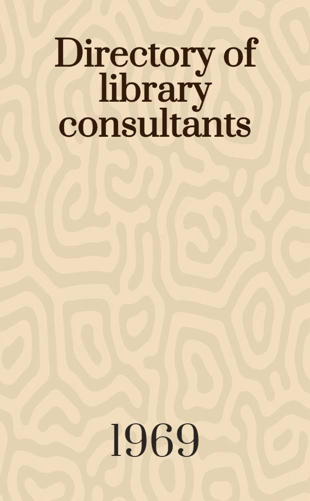 Directory of library consultants