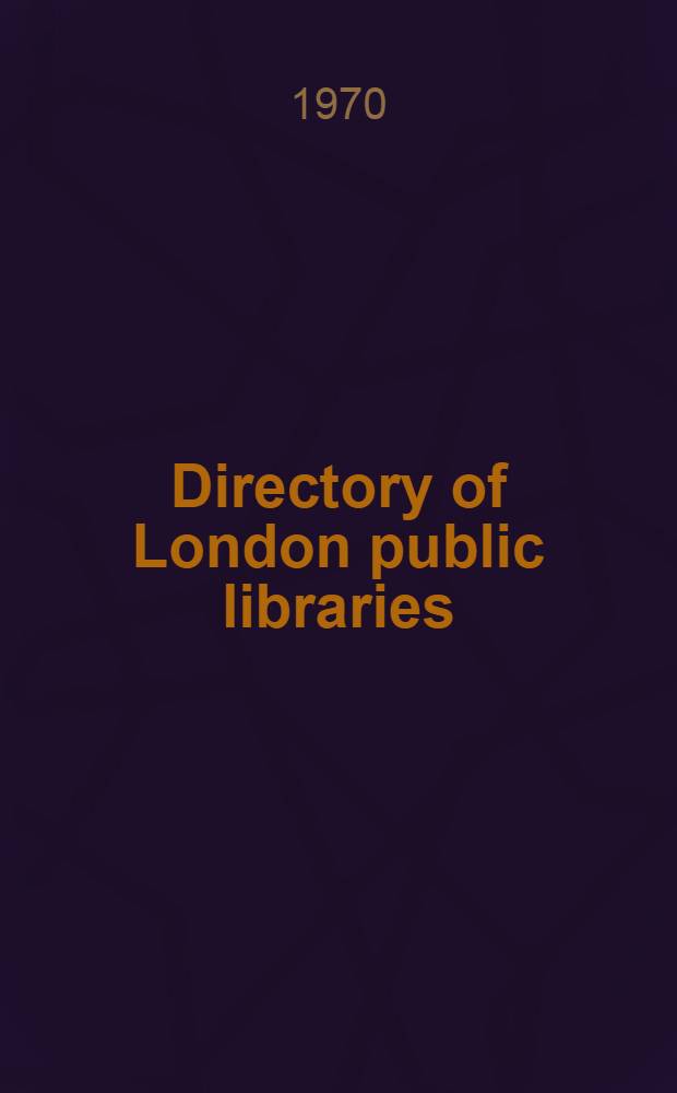 Directory of London public libraries
