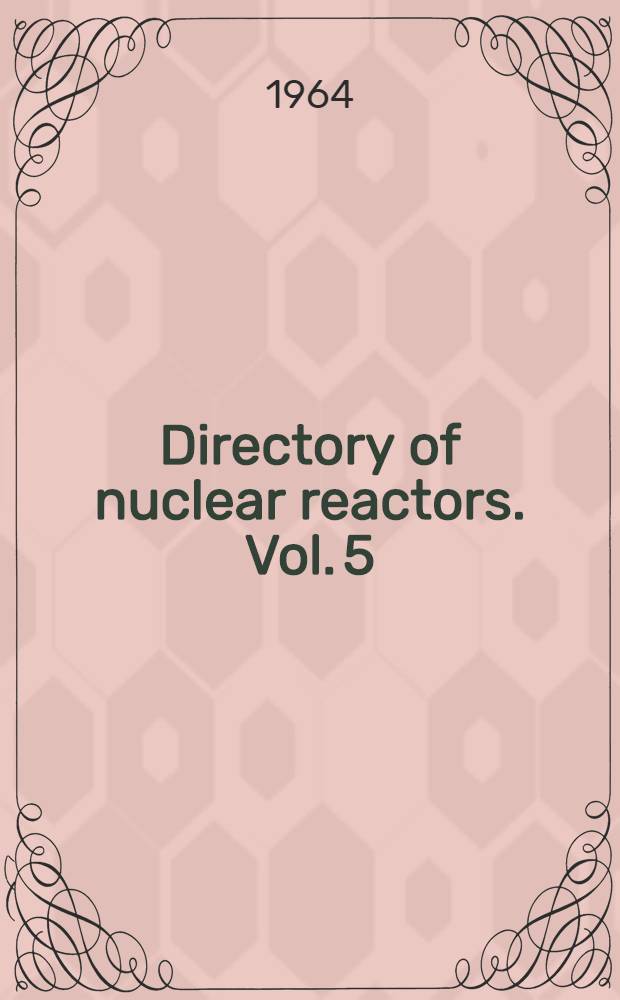 Directory of nuclear reactors. Vol. 5 : Research, test and experimental reactors