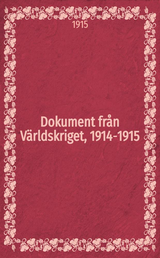 Dokument från Världskriget, 1914-1915