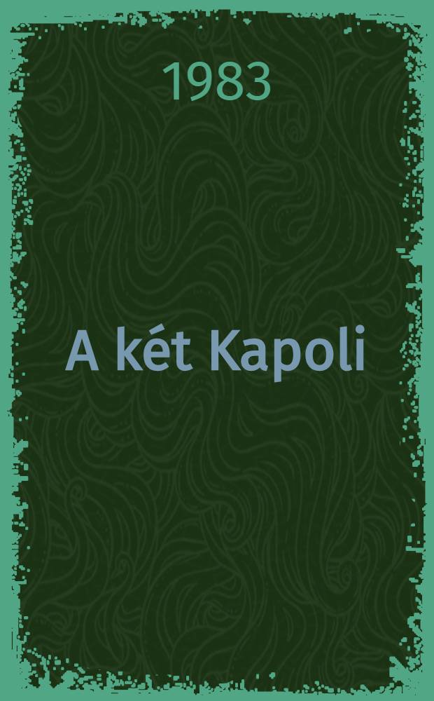 A két Kapoli