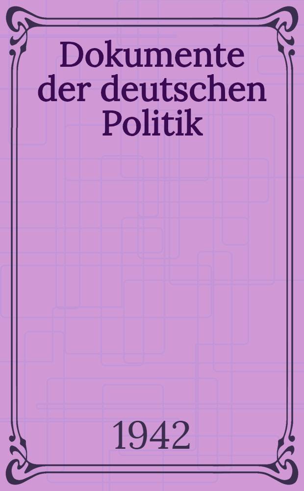 Dokumente der deutschen Politik : R.: Das Reich Adolf Hitlers. Bd. 4 : Deutschlands Aufstieg zur Großmacht, 1936
