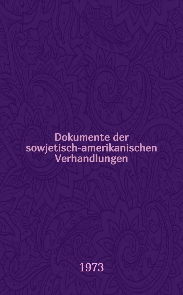 Dokumente der sowjetisch-amerikanischen Verhandlungen (Juni 1973)