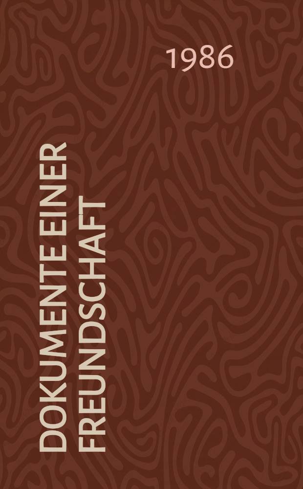 Dokumente einer Freundschaft : Briefwechsel zwischen Hermann von Helmholtz u. Emil du Bois-Reymond 1846-1894