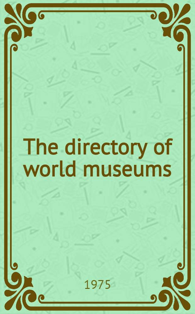 The directory of world museums