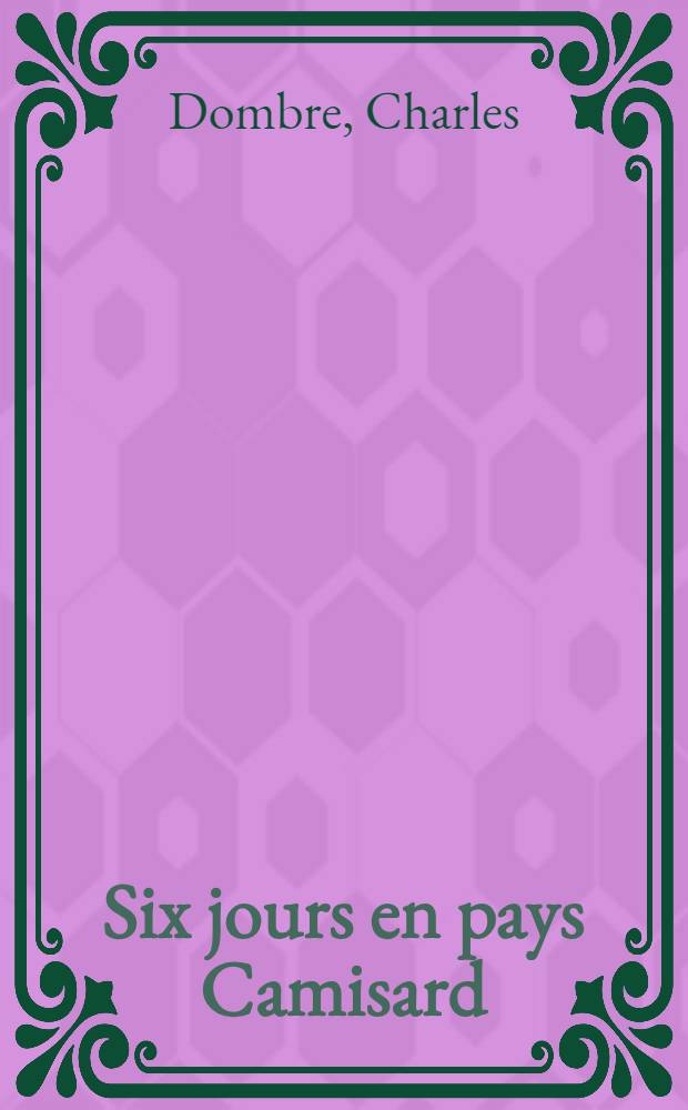 Six jours en pays Camisard