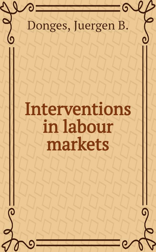 Interventions in labour markets : An overview