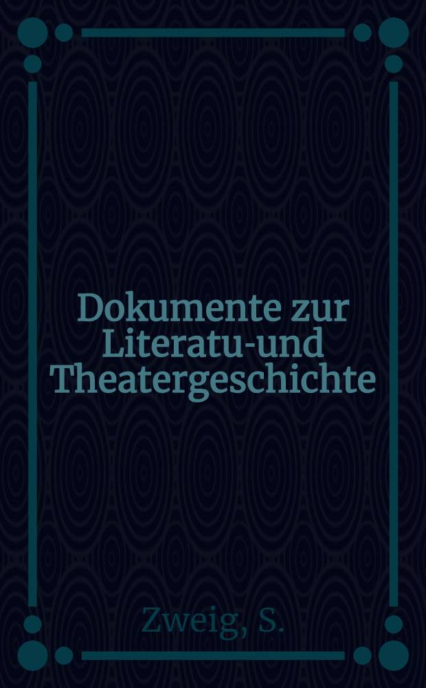 [Dokumente zur Literatur- und Theatergeschichte : Sammlung. [Bd. 3] : Unbekannte Briefe aus der Emigration an eine Freundin