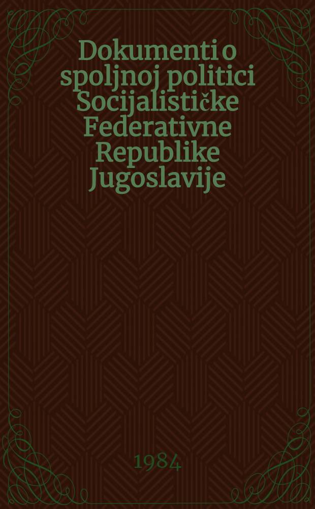 Dokumenti o spoljnoj politici Socijalističke Federativne Republike Jugoslavije