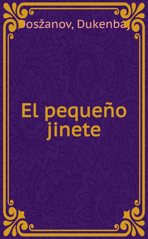El pequeño jinete