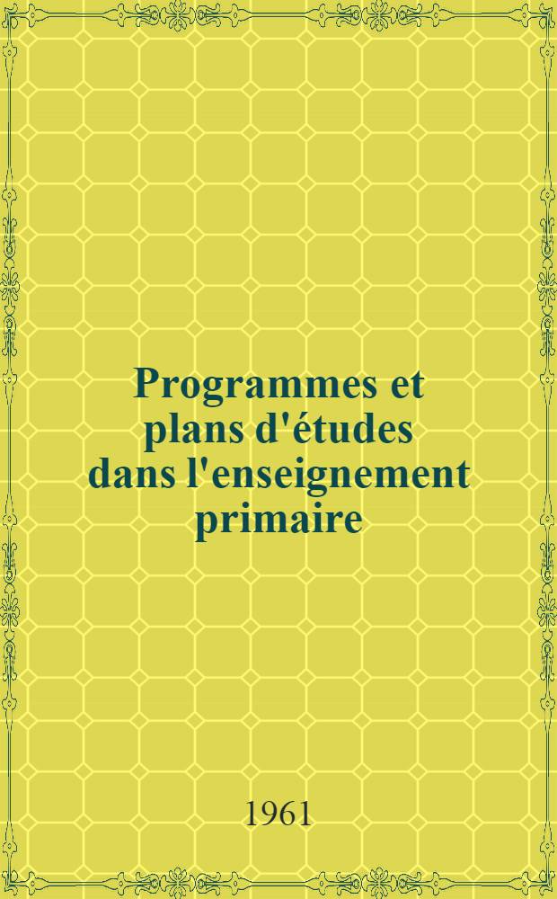 Programmes et plans d'études dans l'enseignement primaire