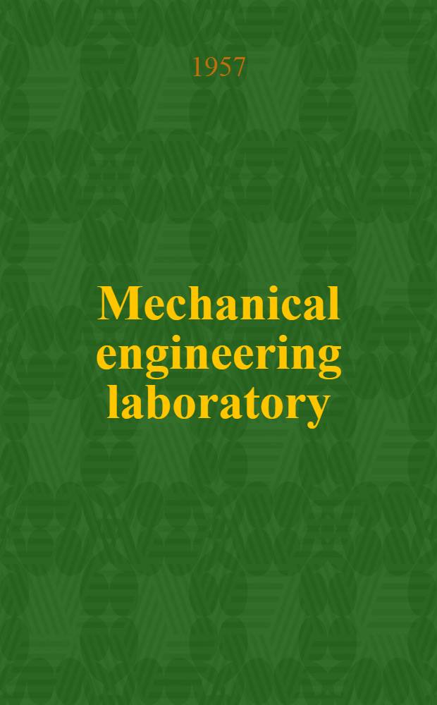 Mechanical engineering laboratory : Instrumentation and its application