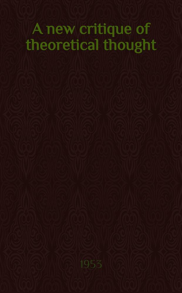 A new critique of theoretical thought