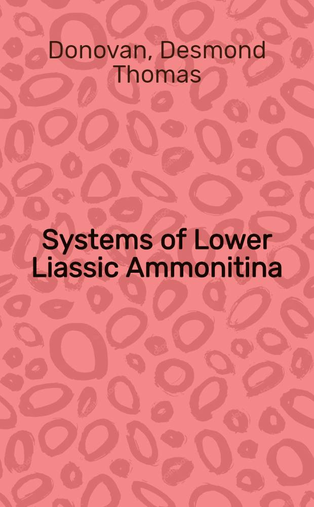 Systems of Lower Liassic Ammonitina