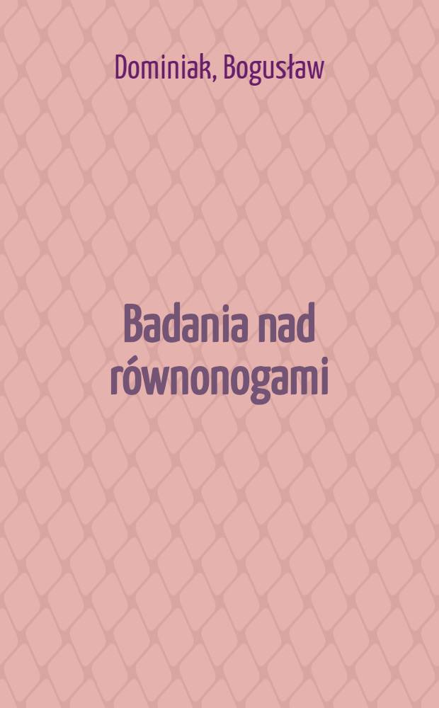 Badania nad równonogami (Isopoda terrestria) Polski