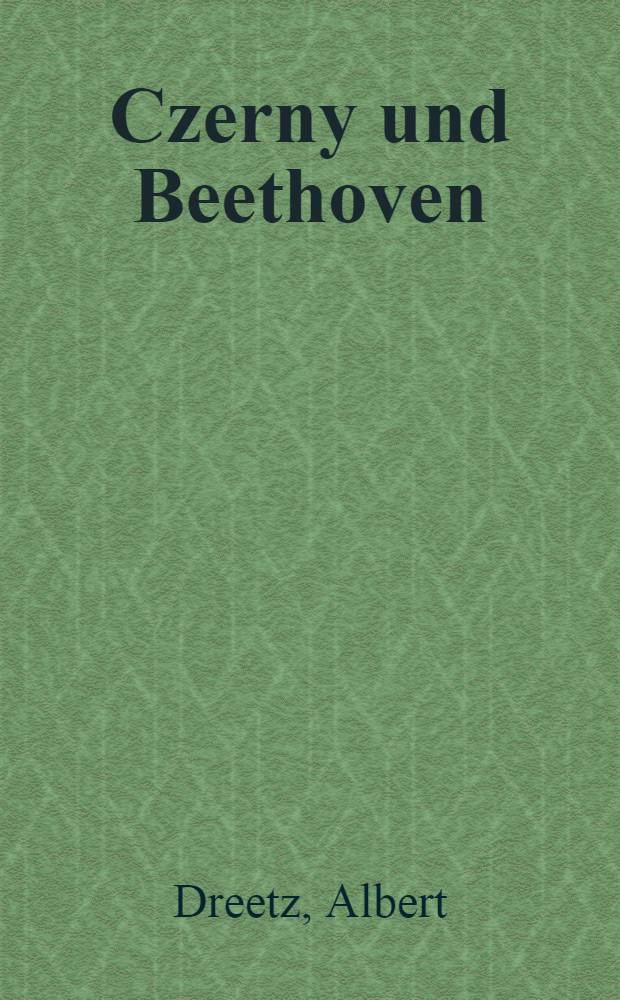 Czerny und Beethoven