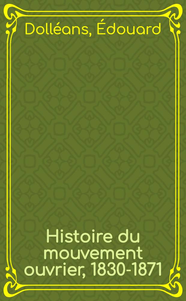 Histoire du mouvement ouvrier, 1830-1871