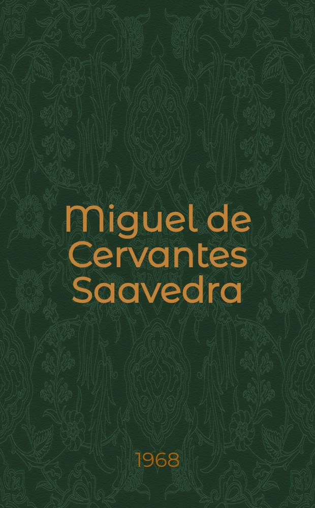 Miguel de Cervantes Saavedra: a critical bibliography. Vol. 1 : The "Novelas ejemplares"