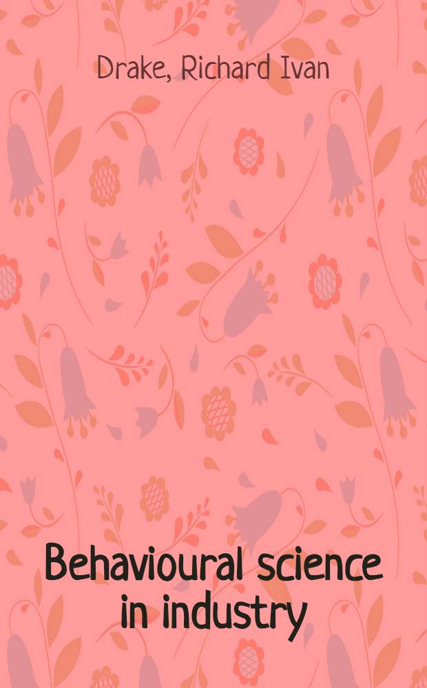 Behavioural science in industry