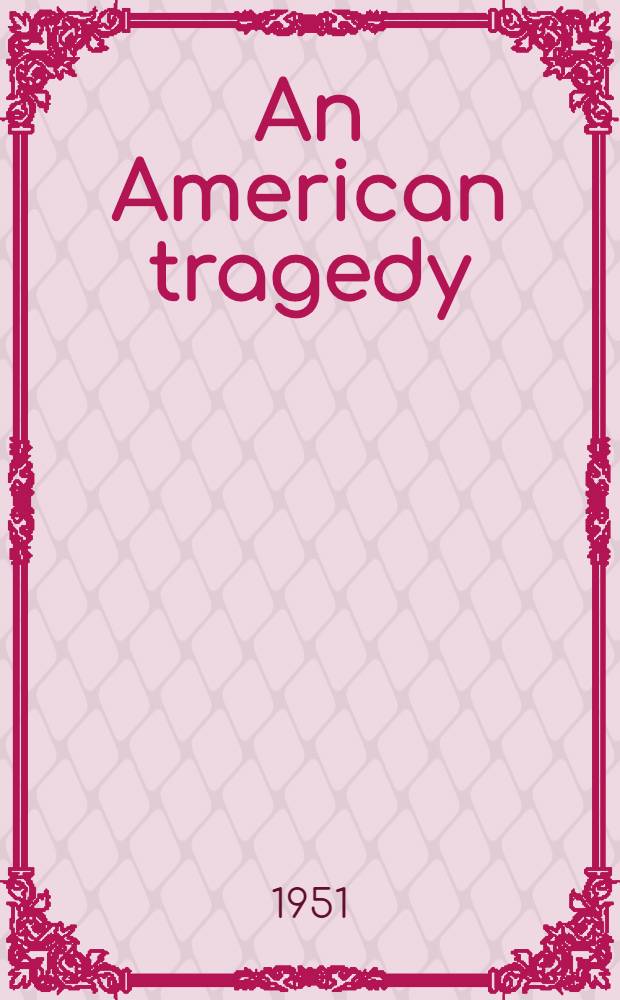 An American tragedy