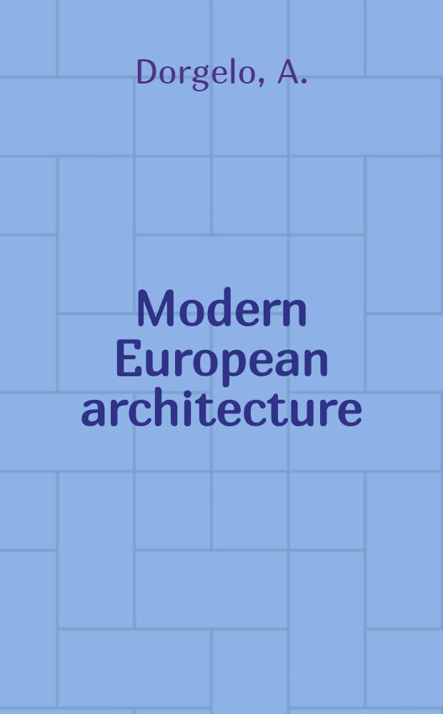 Modern European architecture