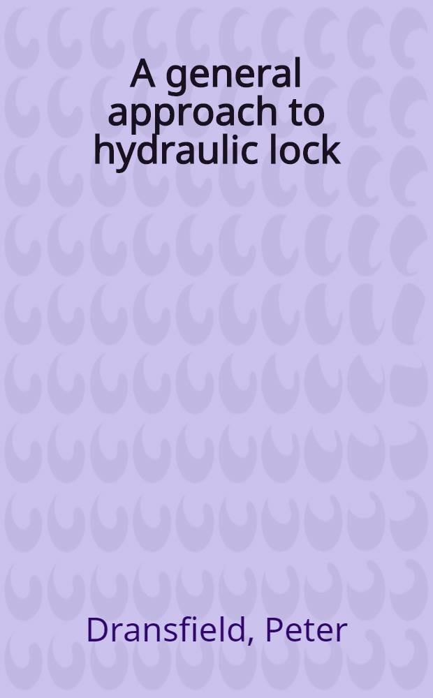 A general approach to hydraulic lock