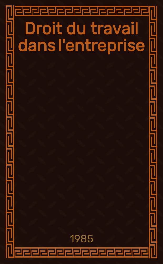 Droit du travail dans l'entreprise
