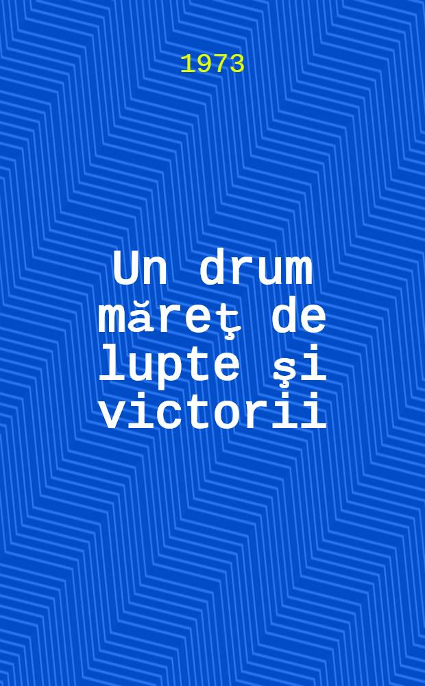 Un drum măreţ de lupte şi victorii : Adunarea solemnă de la Mosciva, consacrată celei de - a 70-a aniversări a Congresului al II-lea al P. M. S. D. din Rusia