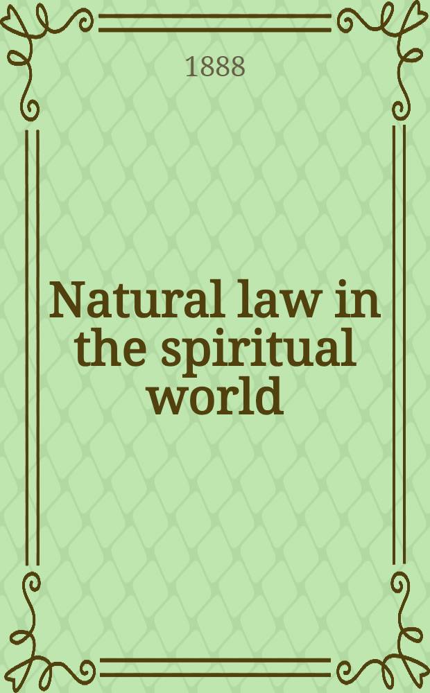 Natural law in the spiritual world