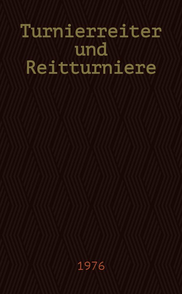 Turnierreiter und Reitturniere