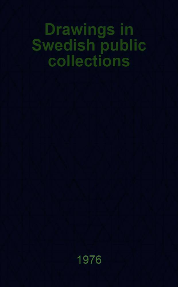 Drawings in Swedish public collections