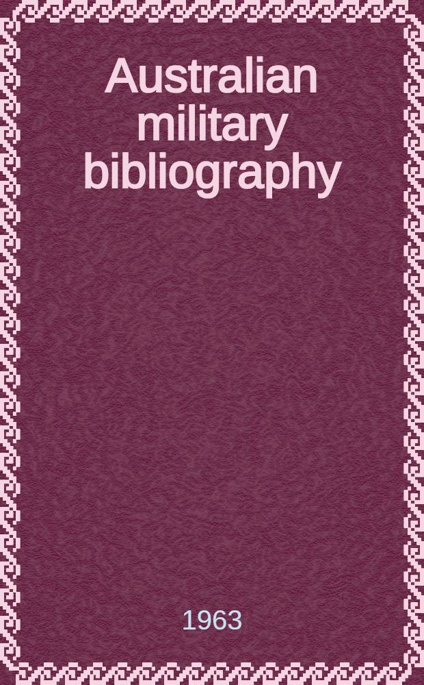 Australian military bibliography