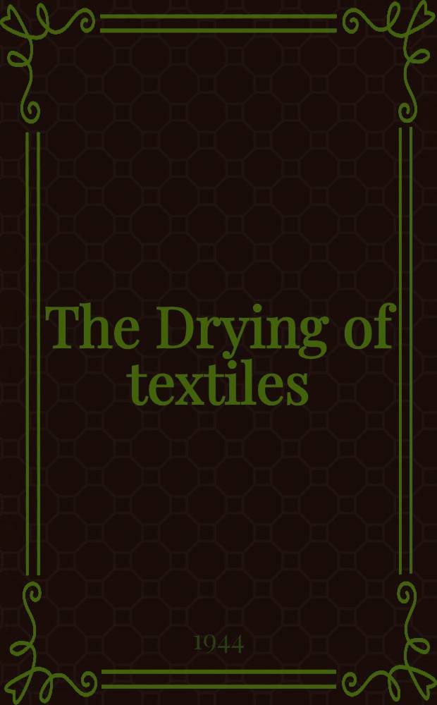 The Drying of textiles