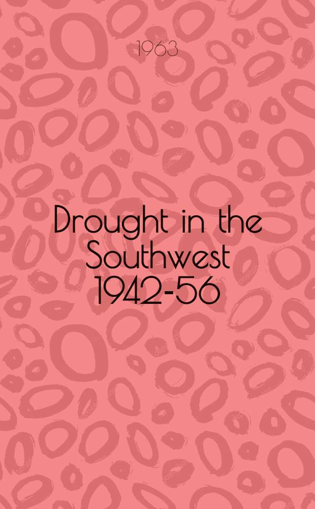 Drought in the Southwest 1942-56
