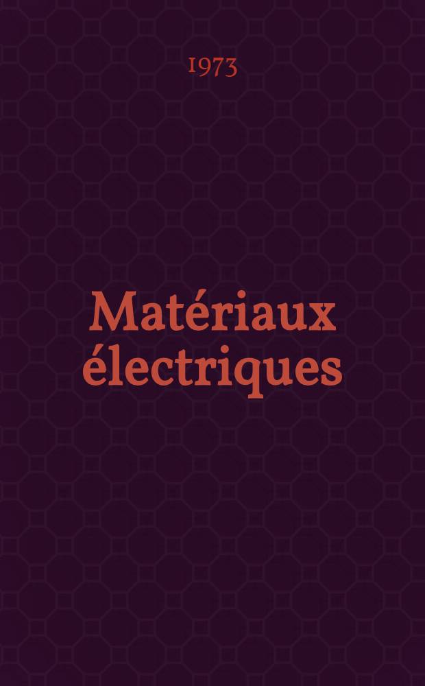 Matériaux électriques