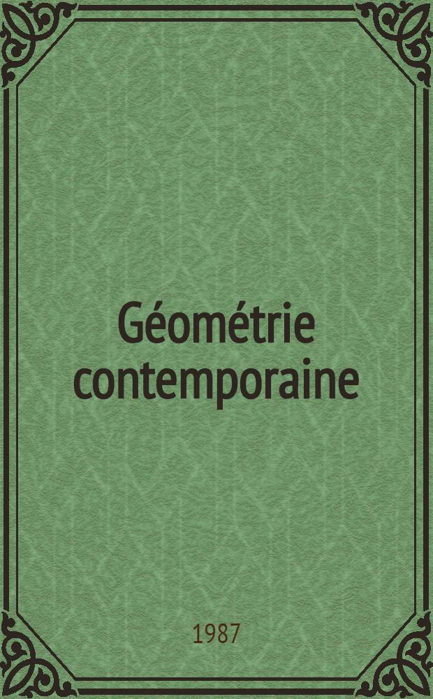 Géométrie contemporaine : Méthodes et applications En 3 pt. Pt. 3 : Méthodes de la théorie de l'homologie