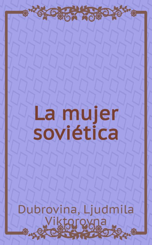 La mujer soviética