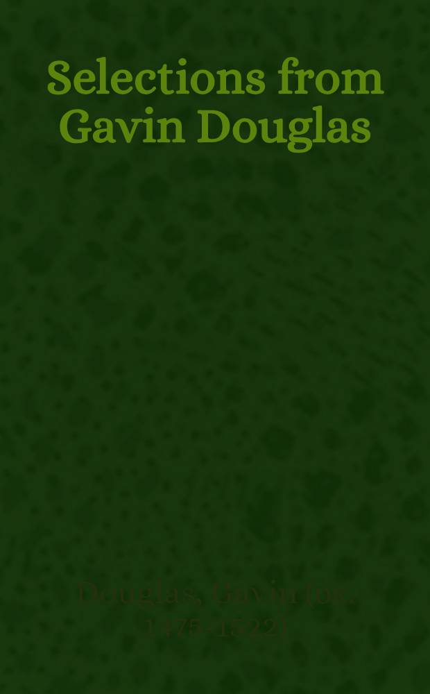 Selections from Gavin Douglas