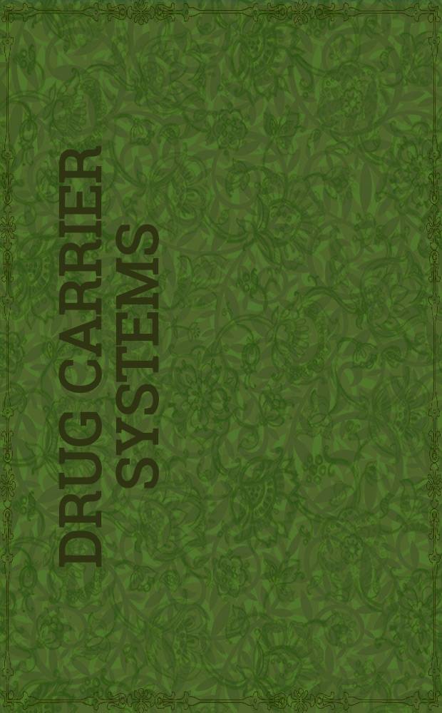 Drug carrier systems