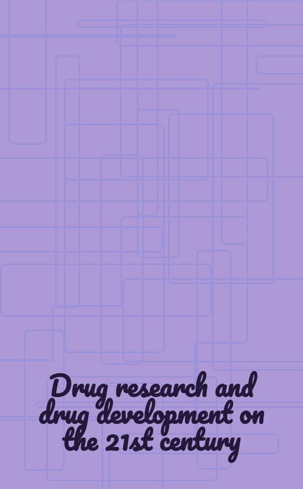 Drug research and drug development on the 21st century : Science a. ethics
