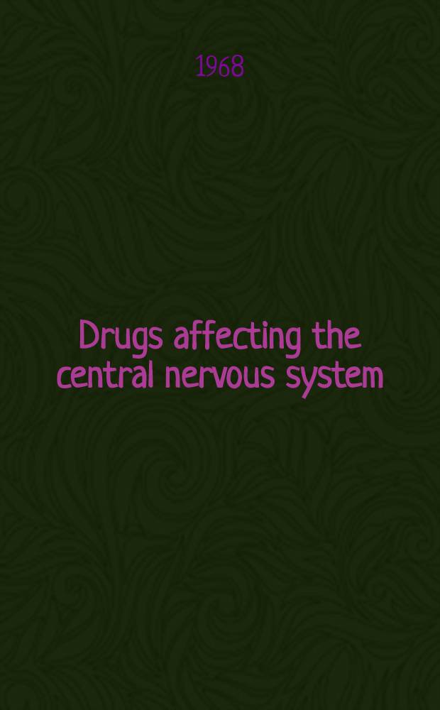 Drugs affecting the central nervous system
