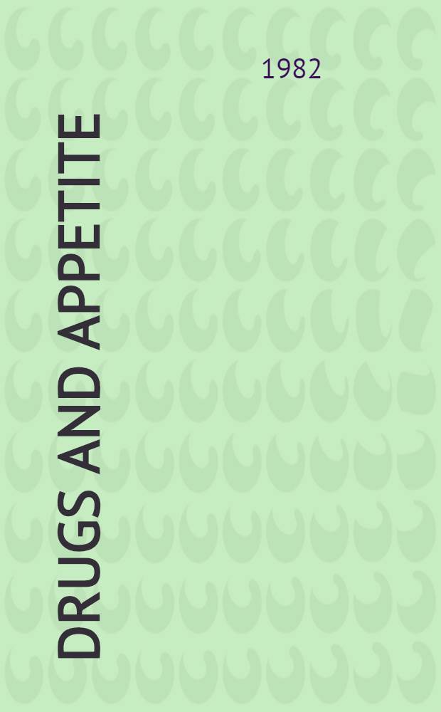 Drugs and appetite